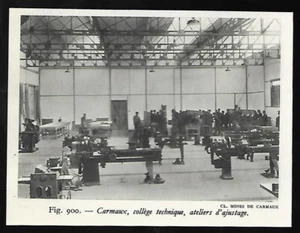 1948  --  CARMAUX  COLLEGE TECHNIQUE  ATELIERS D AJUSTAGE   3S262 - Picture 1 of 1