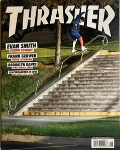 THRASHER MAGAZINE AUGUST 2020, EVAN SMITH Cosmic Cowboy. - Foto 1 di 1