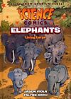 Science Comics Elephants HC Living Large #1-1ST NM 2024 Stock Image
