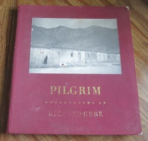 Pilgrim Photographs by Richard Gere 1997 First Edition Hardcover Book USED - Picture 1 of 3