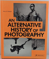 An Alternative History of Photography | Phillip Prodger - Excellent Condition