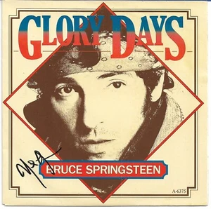 Bruce Springsteen - Glory Days - Scarce European vinyl 7" SIGNED by Nils Lofgren - Picture 1 of 1
