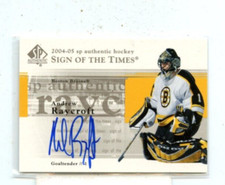 ANDREW RAYCROFT 2004-05 UD SP Authentic Sign of the Times Auto Autograph #ST-AR