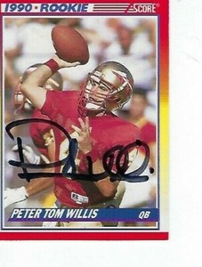 PETER TOM WILLIS SIGNED 1990 SCORE 656 - CHICAGO BEARS - FLORIDA STATE SEMINOLES