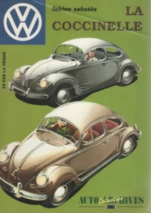 COLLECTION AUTO ARCHIVES 29 VOLKSWAGEN COCCINELLE PAR LA PRESSE FABIEN SABATES - Imagen 1 de 2