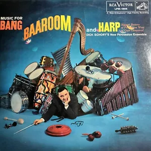Dick Schory’s New Percussion - Music For Bang Baaroom And Harp -LP Vinyl Record - Picture 1 of 24