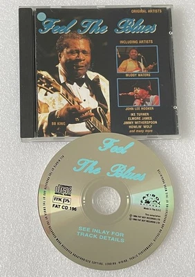 Feel the Blues CD Ike Turner Elmore James B B King Smokey Hogg Muddy Walters g - Image 1 of 2