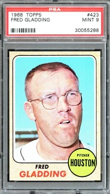 BB - 1968 Topps - #423 - Fred Gladding - PSA 9 - MINT - Image 1 of 2