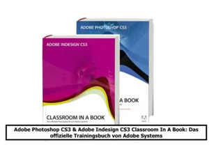 Adobe Photoshop CS3 & Adobe Indesign CS3 Classroom In A Book Trainingsbücher - Bild 1 von 12