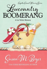Susan M Boyer Lowcountry Boomerang (Hardback) Liz Talbot Mystery (UK IMPORT)