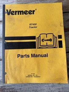 Vermeer RT450 Tractor Trencher Parts Book Catalog Shop Guide Manual S/N 101-Up - Picture 1 of 9