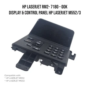 HP LASTERJET RM2-7180-00K DISPLAY & CONTROL PANEL LASERJET M552/3 - Picture 1 of 9
