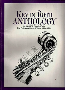 Anthology Folkways Record Yrs '74-82 Mountain Dulcimer Songbook Music Kevin Roth - Picture 1 of 2