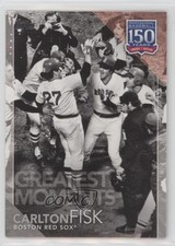 2019 Topps 150 Years of Professional Baseball Greatest Moments Carlton Fisk HOF