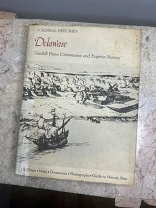 Gardell Dano Christensen, Eugenia Burney / COLONIAL DELAWARE 1974 - Picture 1 of 6