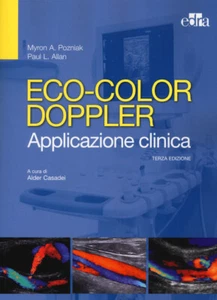 Eco-color doppler. Applicazione clinica - Pozniak Myron A., Allan Paul L. - Foto 1 di 1