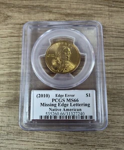 2010 Sacagawea Dollar, PCGS MS66 MISSING EDGE LETTERING - Picture 1 of 2