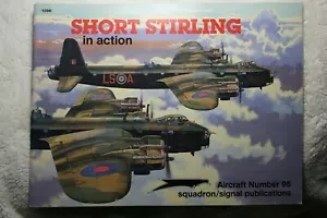 Short Stirling in Action Squadron Signal Book # 1096 Very Good Condition - Imagen 1 de 4