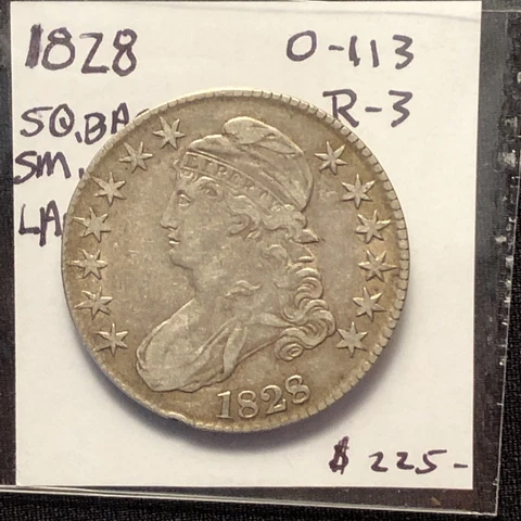 1828 Capped Bust Half Dollar SQUARE BASE 2 SMALL 8'S  LARGE LETTERS O-113 R-3 Cover