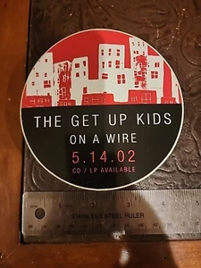 The Get Up Kids On A Wire Album Release promo STICKER - Picture 1 of 2