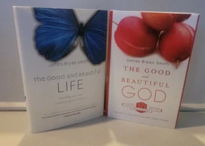 Two Books by James Bryan Smith The Good and Beautiful  LIFE / GOD New - Picture 1 of 3