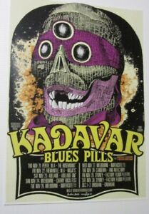 KADAVAR/ BLUE PILLS/ TUMBLEWEED ORIGINAL TOUR POSTER 