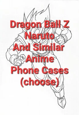 Fundas para teléfono Dragon Ball Z Naruto de una pieza y otras de anime (elige) Foto 1 de 4