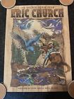 ERIC CHURCH - Lot 10 Posters - Hand Numbered - 9 Different Concerts - Great Deal
