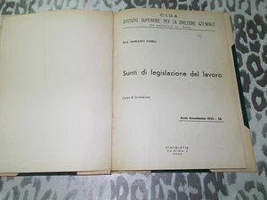 SUNTI DI LEGISLAZIONE DEL LAVORO DI MARIANO PIERRO ANNO ACCADEMICO 1955-56 - Picture 1 of 1