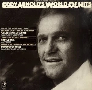 Eddy Arnold - Eddy Arnold's World Of Hits - Vinyl Record - Image 1 of 4