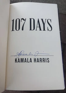Kamala Harris Signed Book 107 Days In Hand Ready To Ship - Picture 1 of 2