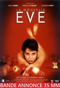 Bande Annonce 35 mm La Nouvelle Eve de Catherine Corsini VF 1999 - Photo 1/3