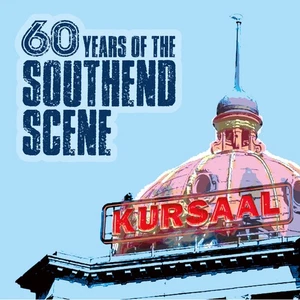 Various Artists 60 Years of the Southend Scene CD NEW - Picture 1 of 1