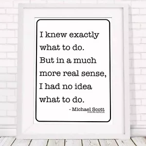 Michael Scott Quote - The Office Poster Print Sizes A5 to A0 **FREE DELIVERY** - Foto 1 di 14