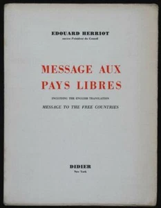 Edouard Herriot. Message aux Pays Libres / Message to the Free Countries. 1942. - Picture 1 of 1