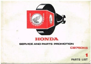HONDA CB750 K6 ORIGINAL FACTORY PARTS CATALOGUE - Picture 1 of 1