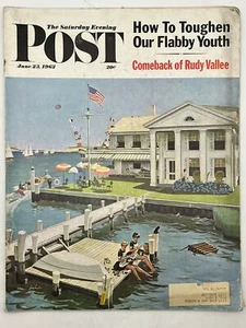 Saturday Evening Post June 23, 1962 How to Toughen Our Flabby Youth Rudy Vallee - Imagen 1 de 2