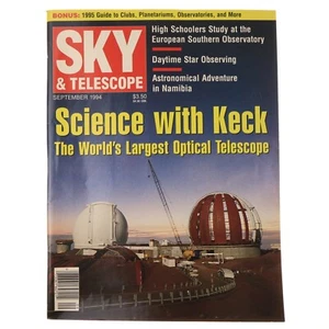 Sky And Telescope Magazine September 1994 Science With The Keck Telescope - Imagen 1 de 3
