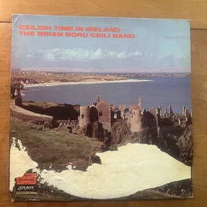 LP The Brian Boru Ceili Band Ceilidh Time In Ireland London Interna - Bild 1 von 4