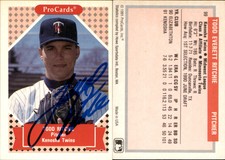 Todd Ritchie Signed 1991 ProCards Tomorrow's Heroes #99 Card Kenosha Twins