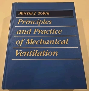Principles and Practice of Mechanical Ventilation Hardcover - Picture 1 of 4