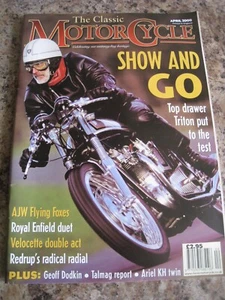 THE CLASSIC MOTORCYCLE MAGAZINE APR 2000 TRITON AJW FLYING FOXES VELOCETTE GEOFF - Picture 1 of 3