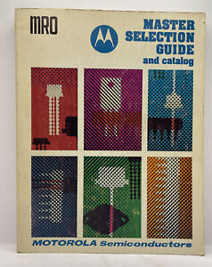 Motorola Semiconductor Master Selection Guide and Catalog 1977