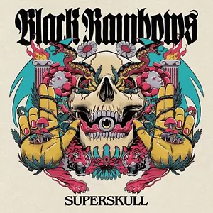 BLACK RAINBOWS - SUPERSKULL CD NEU - Bild 1 von 1