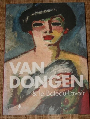 JM Bouhours Kees van Dongen Le Bateau-Lavoir Somogy 2018 art Montmartre - Photo 1/4