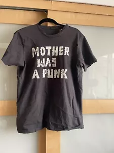 T-shirt Mother The Rowdy Mother Was A Punk taglia S - Foto 1 di 5