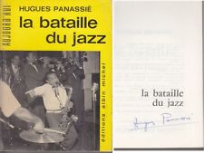 C1 Hugues PANASSIE La BATAILLE DU JAZZ 1965 Envoi DEDICACE Signed AUTOGRAPHE 