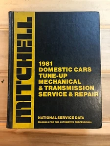 Mitchell 1981 Domestic Cars Tune Up Mechanical Transmission Service & Repair Man - Bild 1 von 7