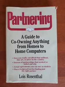 Partnering: A Guide to Co-Owning Anything From Homes to Home Computers-Hardcover - Imagen 1 de 10