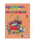 Keystones 1. Activity Book. 3. Schuljahr: Arbeitsheft fr den frhbeginnenden 